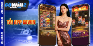 Tải App 68Win